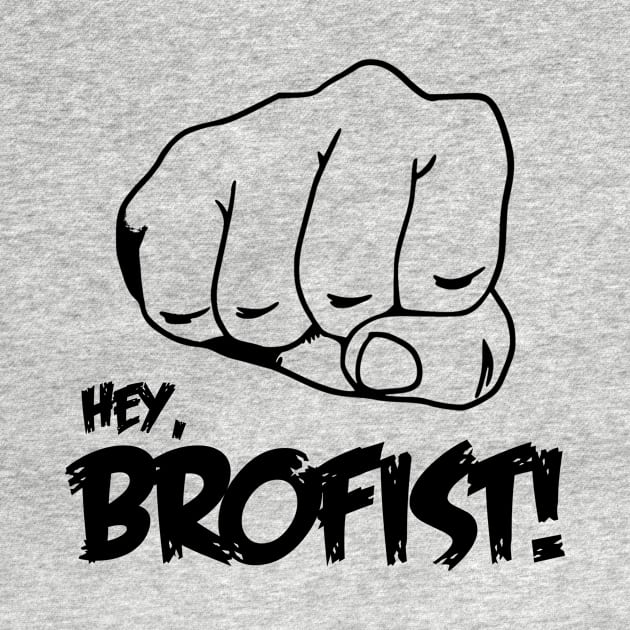 Hey Brofist by mintipap